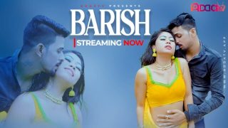Barish – 2024 – Hindi Uncut Short Film – AddaTv