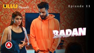 Badan Part 3 – S01E03 – 2023 – Hindi Hot Web Series – Ullu
