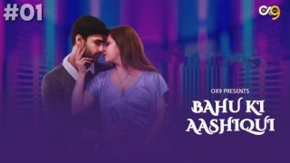 Bahu Ki Aashiqui – S01-E01- 2024 Hindi-Ox9 Uncut Hot Web Series