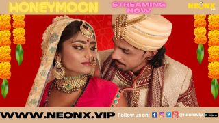 Honeymoon S01E01 2024 Hindi NeonX Uncut Short Film