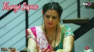 Firangi Sapna – S01E01 – 2021 – Hindi Hot Web Series – Angoor