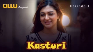 Kasturi Part 1 – S01E01 – 2024 – Ullu Hot Web Series